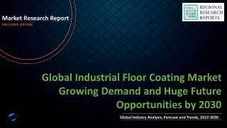 Industrial Floor Coating Market Growing Demand and Huge Future Opportunities by 2030