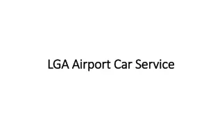 LGA Airport Car Service