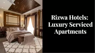 Rizwa hotels Luxury services Apartmenst