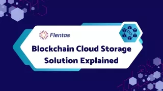 Blockchain Cloud Storage Solution Explained