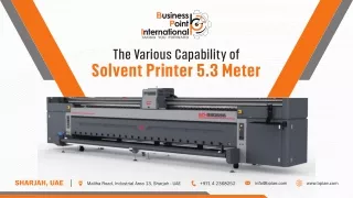 Discover the Versatility of Solvent Printer 5.3 Meter - Business Point Internati