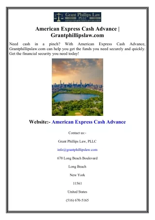 American Express Cash Advance  Grantphillipslaw.com