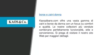 Borse e Zaini da Donna Kaosalbano.com