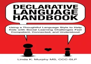 ⚡DOWNLOAD ❤PDF Declarative Language Handbook: Using a Thoughtful Language Style