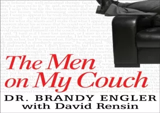 Read❤️ ebook⚡️ [PDF] The Men on My Couch: True Stories of Sex, Love, and Psychothera