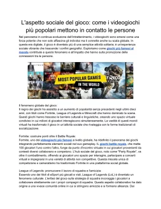 L'aspetto sociale del gioco_ come i videogiochi più popolari mettono in contatto le persone