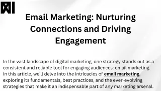 Email Marketing Nurturing Connections and Driving Engagement