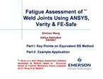 Fatigue Assessment of Weld Joints Usi