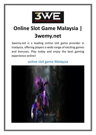 Online Slot Game Malaysia  3wemy.net