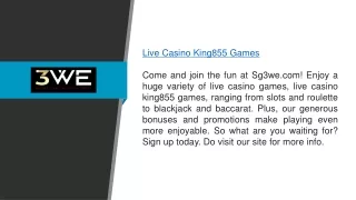 Live Casino King855 Games Sg3we.com