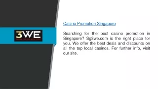 Casino Promotion SingaporeSg3we.com