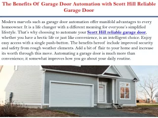 The Benefits Of Garage Door Automation with Scott Hill Reliable Garage Door