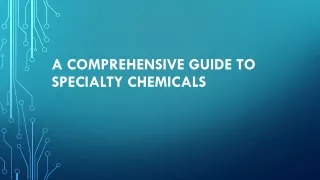 Specialty Chemicals Market ppt