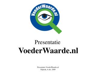 Presentatie VoederWaarde.nl