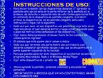 Instrucciones de uso :