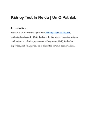 Kidney Test In Noida | UniQ Pathlab