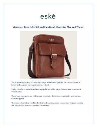 Messenger Bags A Stylish and Functional Choice for Men and Women