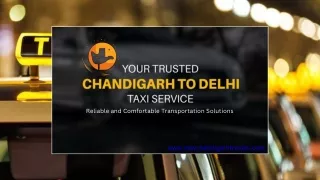 Chandigarh to Delhi Taxi Service