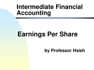 Intermediate Financial Accounting