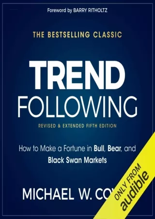 Download ⚡️(PDF)❤️ Trend Following, 5th Edition: How to Make a Fortune in Bull, Bear and B