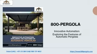 Innovative Automation- Exploring the Features of Automatic Pergolas