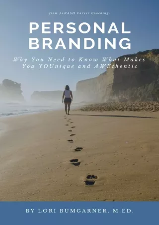 Pdf⚡️(read✔️online) Personal Branding: Why You Need to Know What Makes You YOUnique and AWEthentic