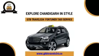 Chandigarh's Choice for Wedding Luxury: GTB Travels34's Prestigious Car Rentals