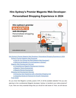 Hire Premier Magento Web Developer With Custom Shopping Experience