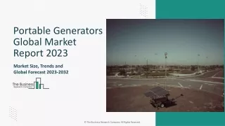 Global Portable Generators Market Trends And Growth Rate By 2032