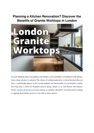 Planning a Kitchen Renovation_ Discover the Benefits of Granite Worktops in London