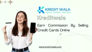 Kreditwala - Earn Commission By Selling Credit Cards Online