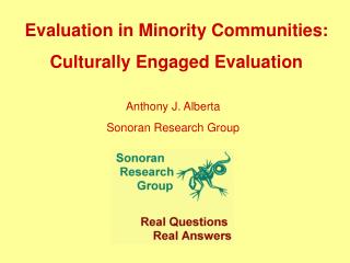 Evaluation in Minority Communities: Culturally Engaged Evaluation