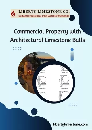 Commercial Property with Architectural Limestone Balls at Liberty Limestone