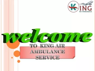 Cardiac King Air Ambulance Service in Guwahati, Assam