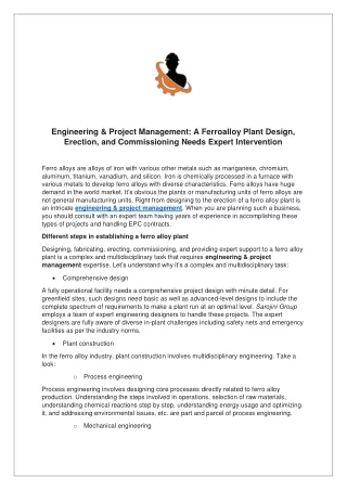 Engineering & Project Management A Ferroalloy Plant Design, Erection, and Commissioning Needs Expert Intervention