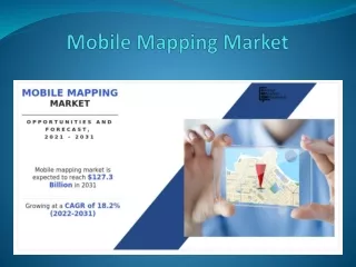 Mobile Mapping Market to reach USD 127.3 Billion by 2031 at 18.2% CAGR by AMR