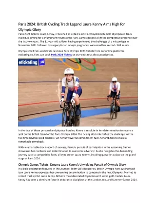 Paris 2024 British Cycling Track Legend Laura Kenny Aims High for Olympic Glory