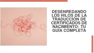 Traducir un certificado de nacimiento su guía completa