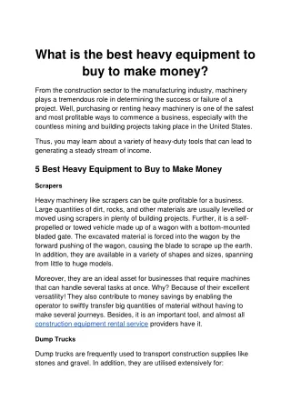 What is the best heavy equipment to buy to make money