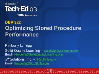 DBA 322 Optimizing Stored Procedure Performance