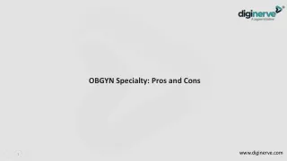 OBGYN Specialty: Pros and Cons