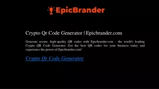 Crypto Qr Code Generator  Epicbrander.com