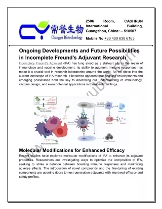 Future Possibilities in Incomplete Freund's Adjuvant Research