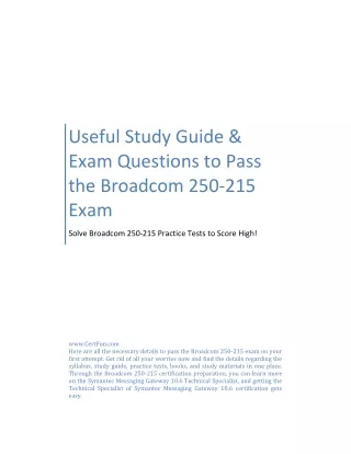 Useful Study Guide & Exam Questions to Pass the Broadcom 250-215 Exam