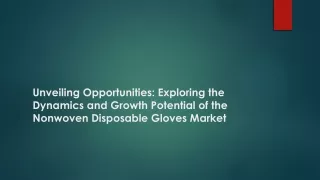 Nonwoven Disposable Gloves Market