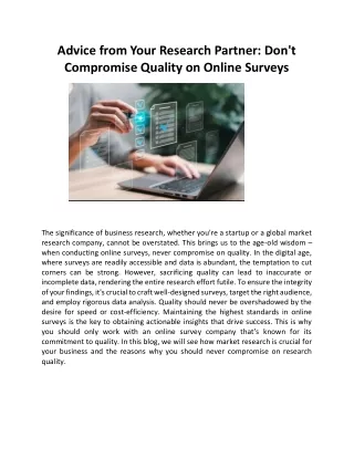 Advice from Your Research Partner: Don't Compromise Quality on Online Surveys