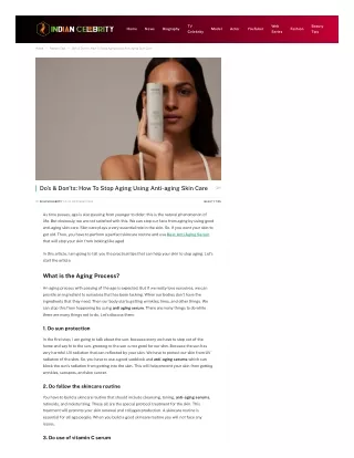 Do’s & Don’ts: How To Stop Aging Using Anti-aging Skin Care