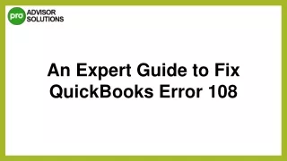 Easy Way To Fix QuickBooks Error 108