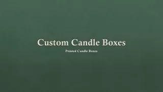 Custom Candle Boxes