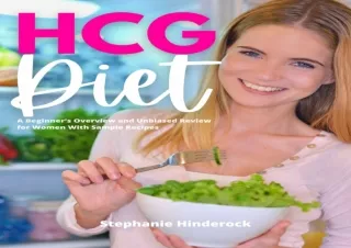 ❤PDF HCG Diet: A Beginner's Overview and Unbiased Review for Women With Sample R